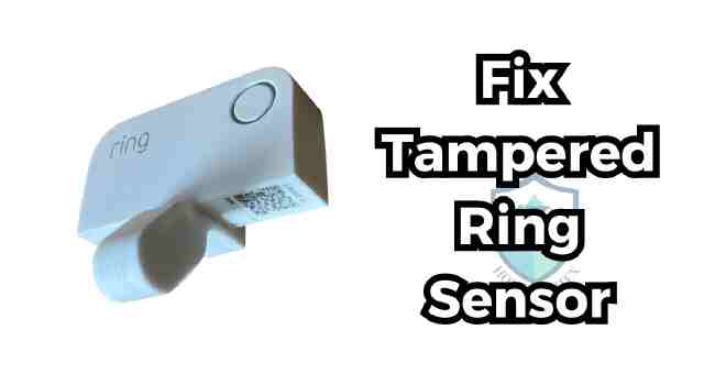 How to fix tampered Ring Sensor