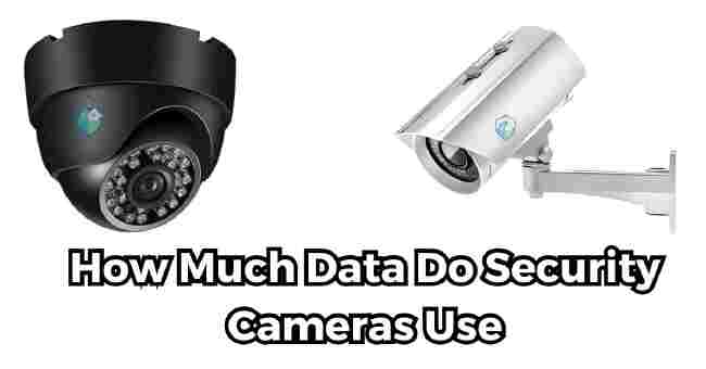 how much data do security cameras use