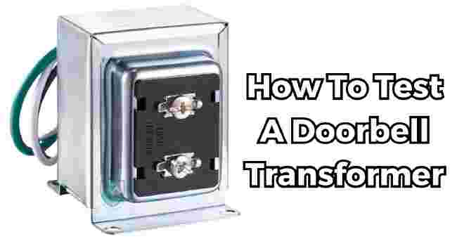 how to test a doorbell transformer